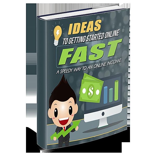 Ideas to Getting Started Online Fast, John Hawkins