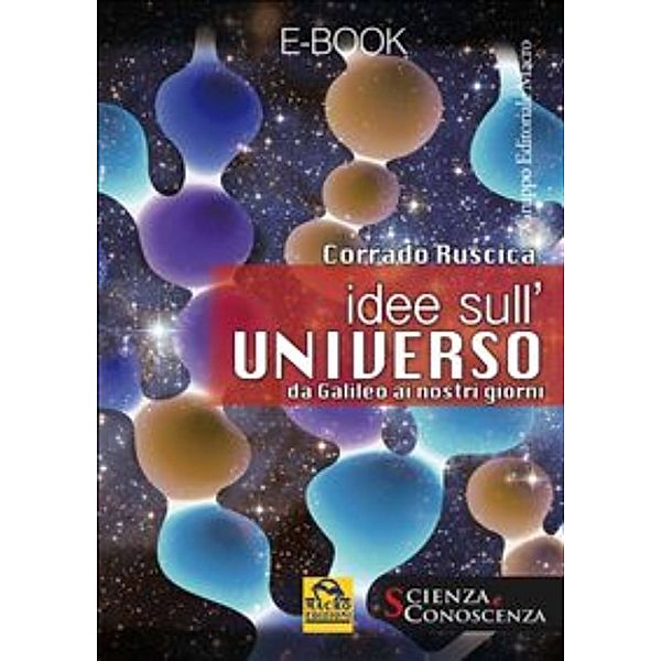 Idee sull'Universo, Corrado Ruscica