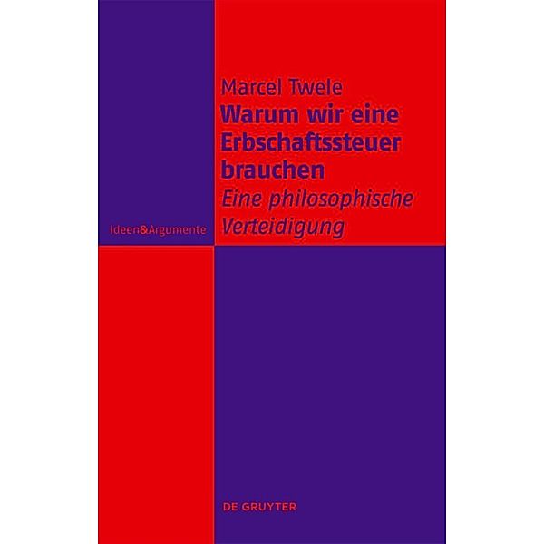 Ideen & Argumente / Warum wir eine Erbschaftssteuer brauchen, Marcel Twele