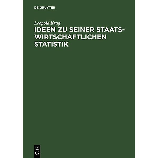 Ideen zu seiner staatswirtschaftlichen Statistik, Leopold Krug