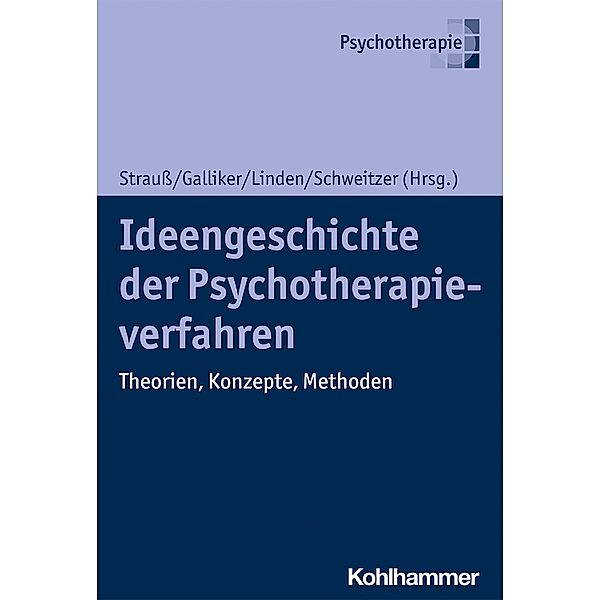 Ideengeschichte der Psychotherapieverfahren