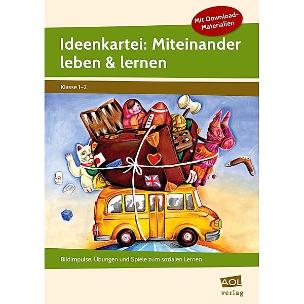 Ideenkartei: Miteinander leben & lernen - Kl. 1/2, Dorothee Hermann, Iris Brembt-Liesenberg, Oliver G
