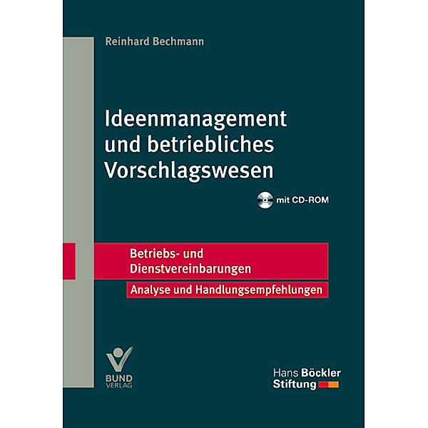 Ideenmanagement und betriebliches Vorschlagswesen, Reinhard Bechmann