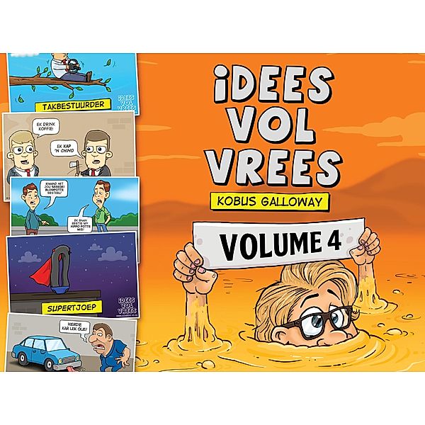 Idees Vol Vrees Volume 4 / Zebra Press, Kobus Galloway