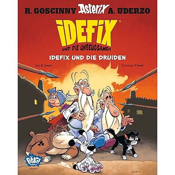 Idefix und die Unbeugsamen! 05, Albert Uderzo, René Goscinny, Matthieu Choquet