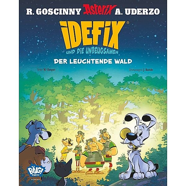 Idefix und die Unbeugsamen! 06, Albert Uderzo, René Goscinny, Cédric Bacconnier, Matthieu Choquet, O Jean-Marie