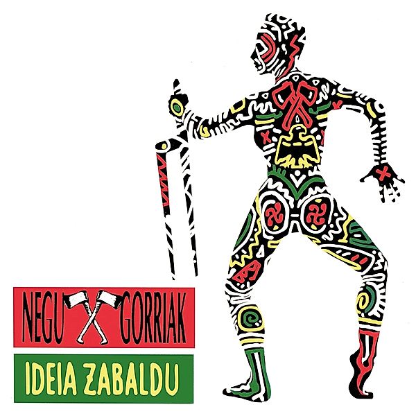 Ideia Zabaldu, Negu Gorriak