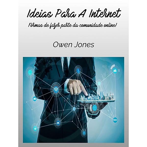 Ideias Para a Internet (Como faz..., #124) / Como faz..., Owen Jones