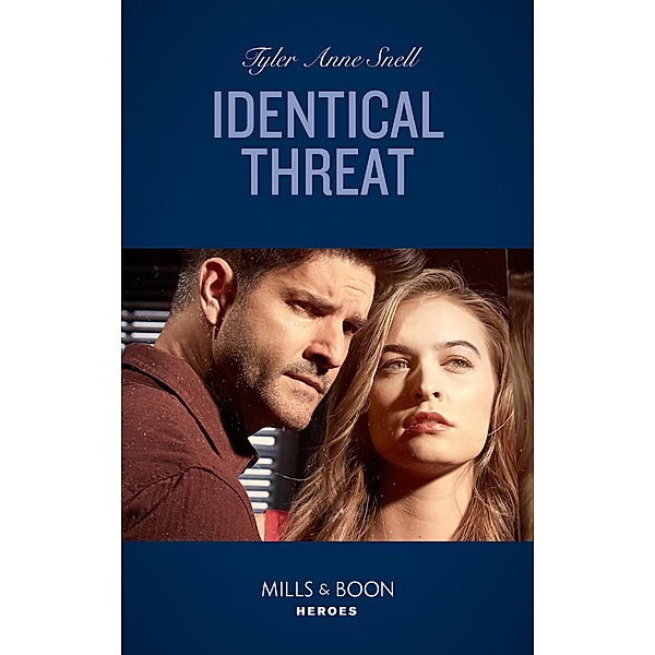 Identical Threat (Mills & Boon Heroes) (Winding Road Redemption, Book 3) / Heroes, Tyler Anne Snell