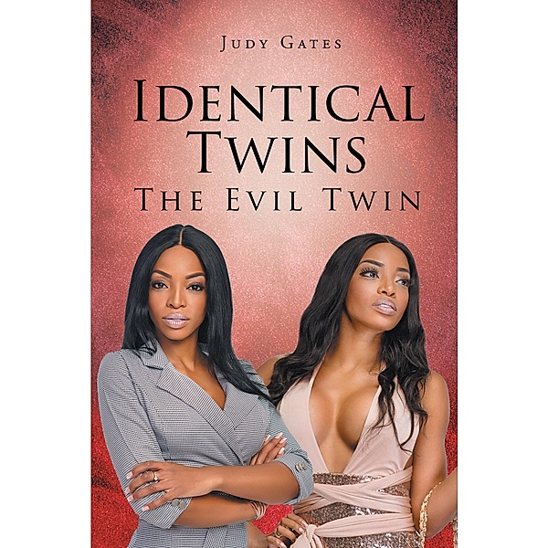 Identical Twins, Judy Gates