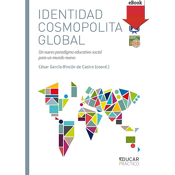 Identidad cosmopolita global / Educar Práctico, Varios Autores