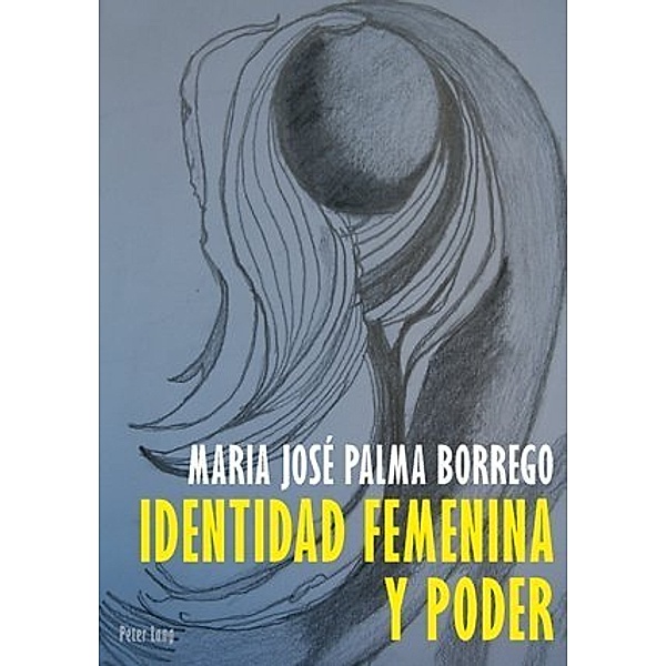 Identidad Feminina y Poder, Maria José Palma Borrego