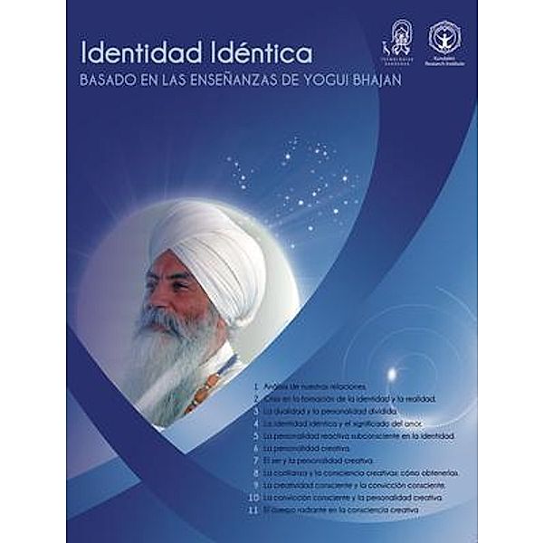 Identidad Idéntica, Yogi Bhajan