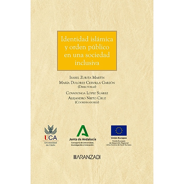 Identidad islámica y orden público en una sociedad inclusiva / Estudios, Isabel Zurita Martín, María Dolores Cervilla Garzón