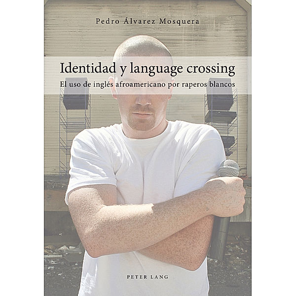 Identidad y language crossing, Pedro Alvarez Morsquera