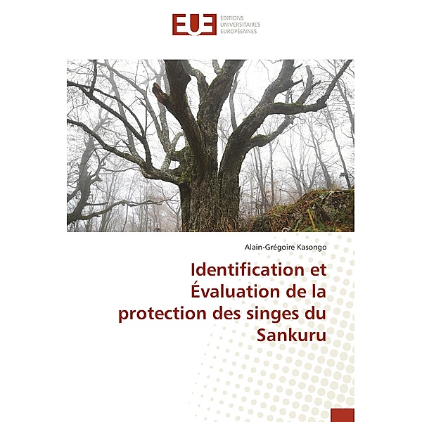 Identification et Évaluation de la protection des singes du Sankuru, Alain-Grégoire Kasongo