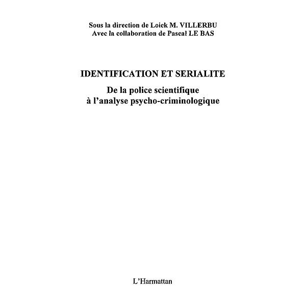 Identification et serialite / Hors-collection, Loick M. Villerbu
