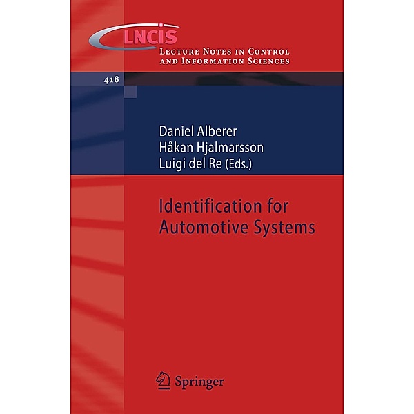 Identification for Automotive Systems / Lecture Notes in Control and Information Sciences Bd.418