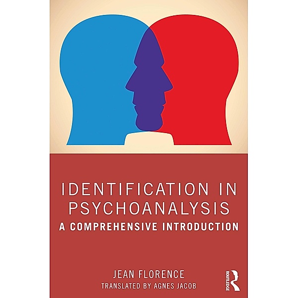 Identification in Psychoanalysis, Jean Florence