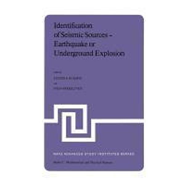 Identification of Seismic Sources - Earthquake or Underground Explosion / Nato Science Series C: Bd.74