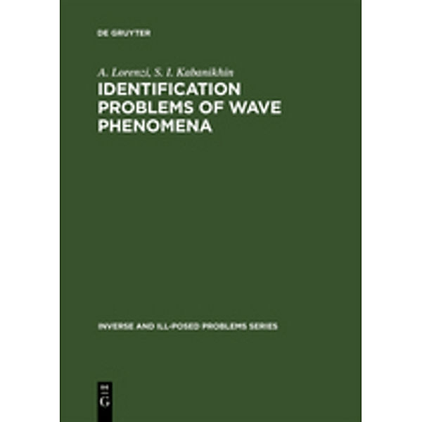 Identification Problems of Wave Phenomena, A. Lorenzi, S. I. Kabanikhin