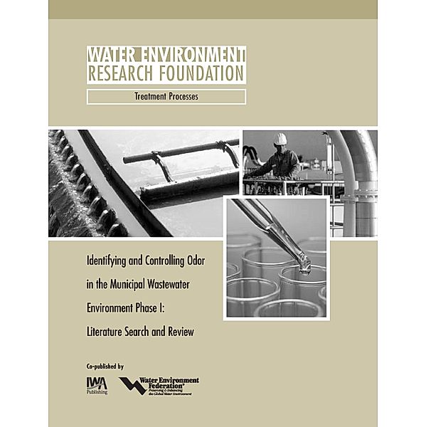 Identifying and Controlling Municipal Wastewater Odor Phase I, Gregory M. Adams