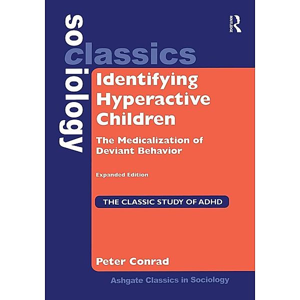 Identifying Hyperactive Children, Peter Conrad