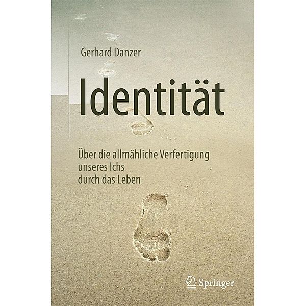 Identität, Gerhard Danzer