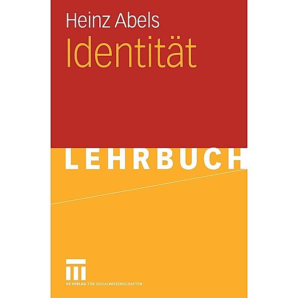 Identität, Heinz Abels