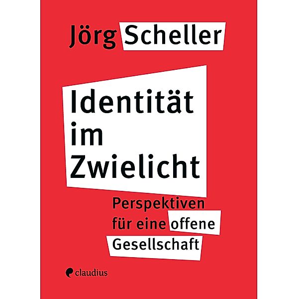 Identität im Zwielicht, Jörg Scheller