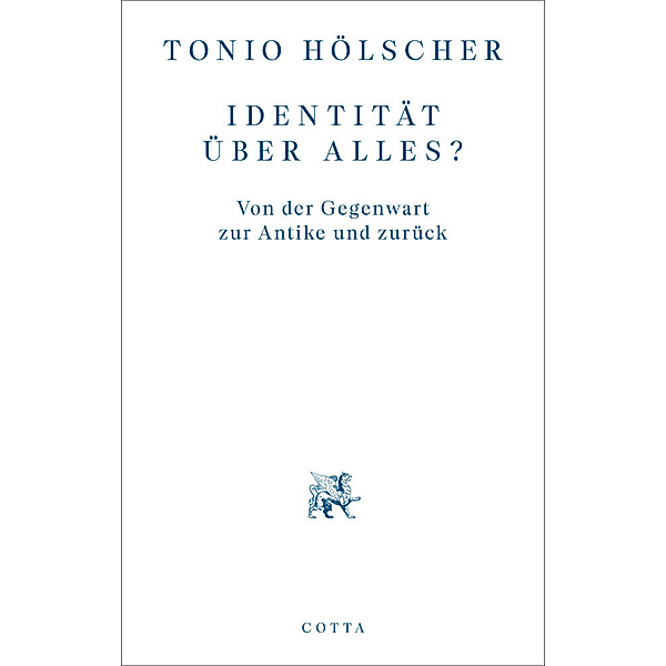 Identität über alles?, Tonio Hölscher
