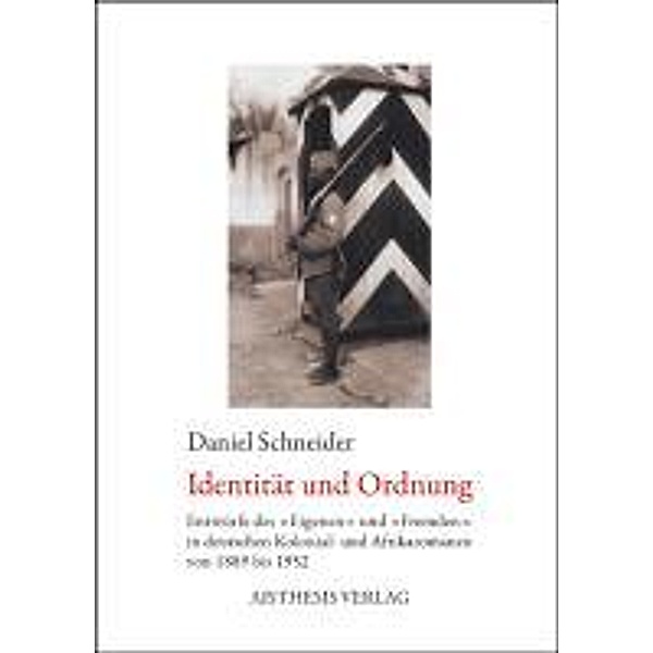 Identität und Ordnung, Daniel Schneider