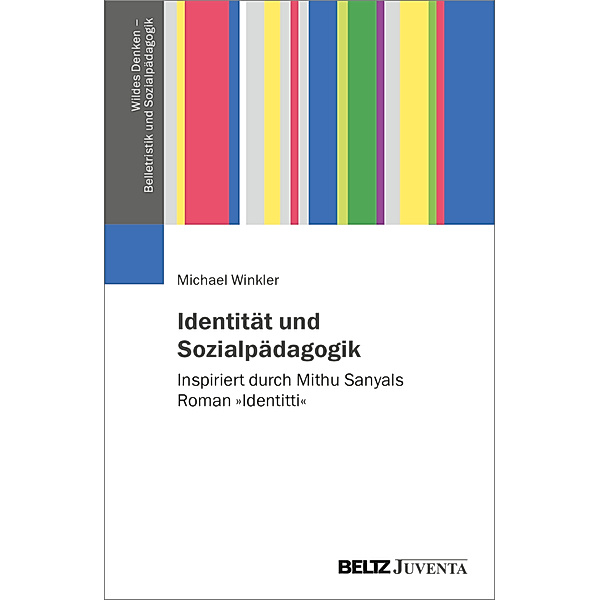 Identität und Sozialpädagogik, Michael Winkler