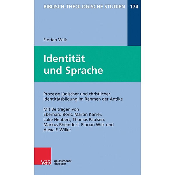 Identität und Sprache / Biblisch-Theologische Studien, Florian Wilk