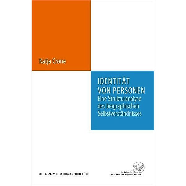 Identität von Personen / Humanprojekt Bd.10, Katja Crone