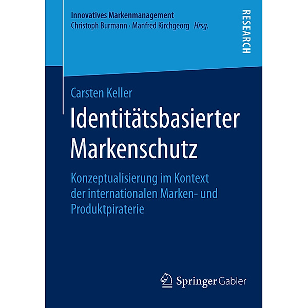 Identitätsbasierter Markenschutz, Carsten Keller