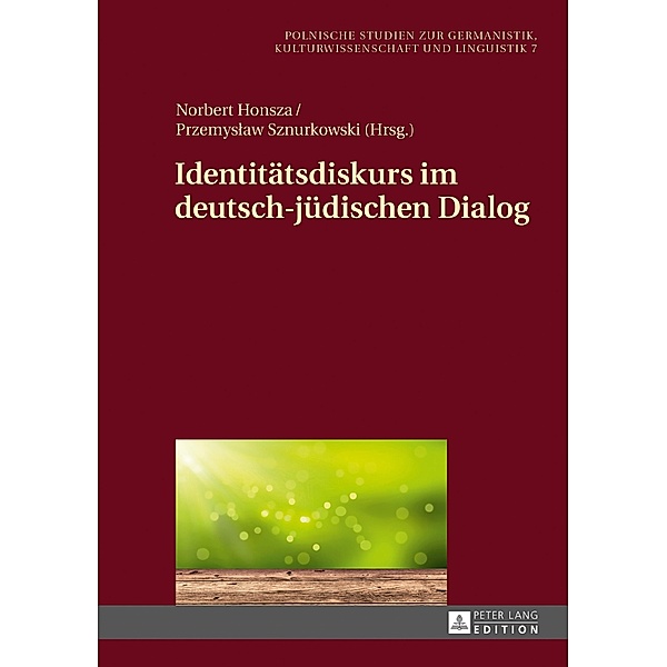 Identitaetsdiskurs im deutsch-juedischen Dialog