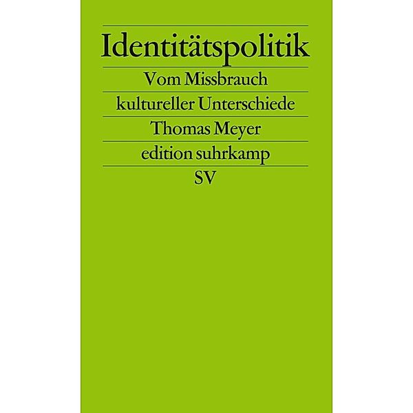 Identitätspolitik, Thomas Meyer