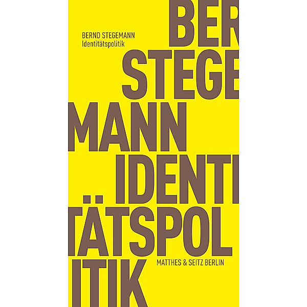 Identitätspolitik, Bernd Stegemann