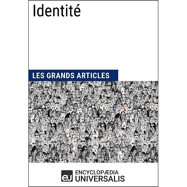 Identité, Encyclopaedia Universalis
