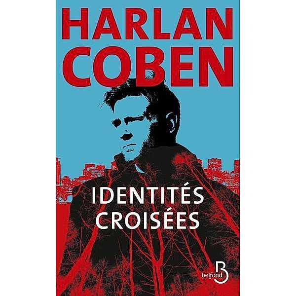 Identités croisées, Harlan Coben