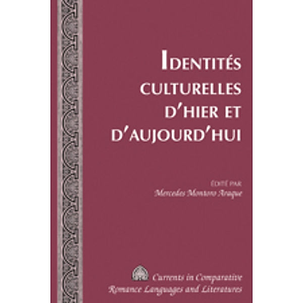 Identités culturelles d'hier et d'aujourd'hui