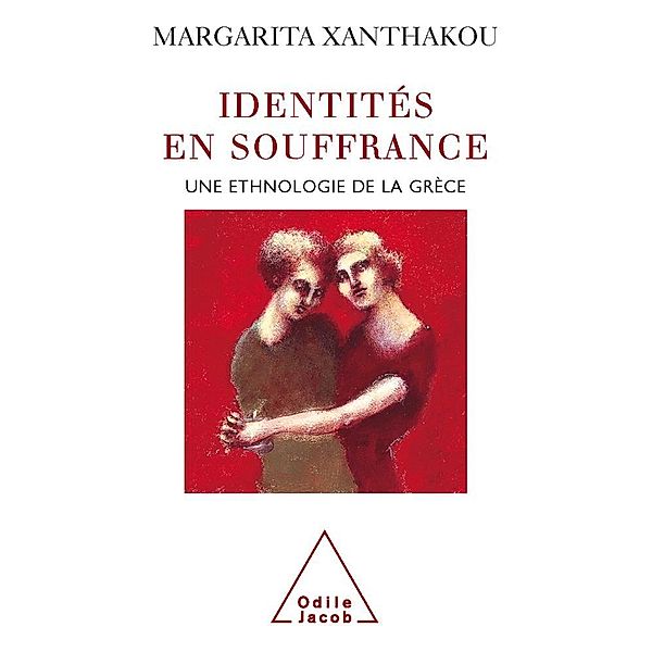 Identites en souffrance, Xanthakou Margarita Xanthakou