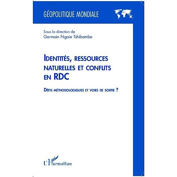 Identites, ressources naturelles et conflits en RDC / Hors-collection