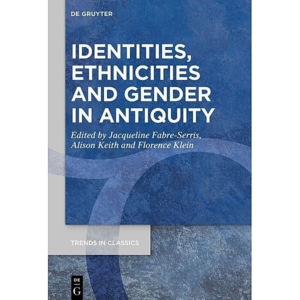 Identities, Ethnicities and Gender in Antiquity