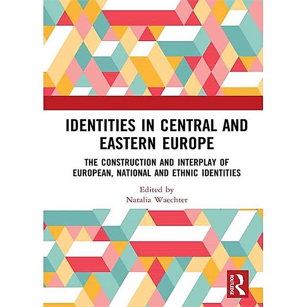 Identities in Central and Eastern Europe
