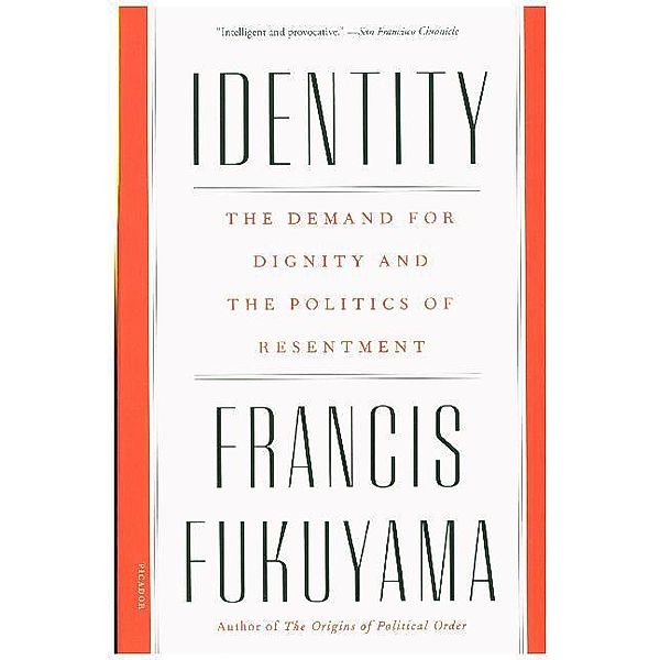 Identity, Francis Fukuyama