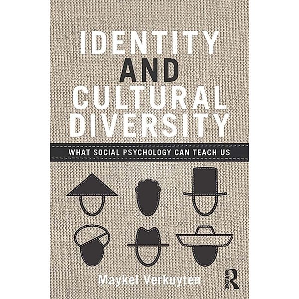 Identity and Cultural Diversity, Maykel Verkuyten