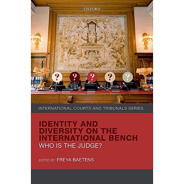 Identity and Diversity on the International Bench / International Courts and Tribunals Series