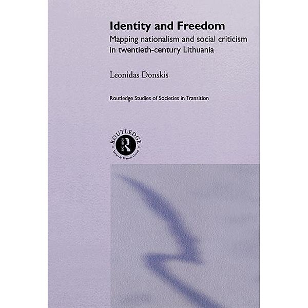 Identity and Freedom, Leondas Donskis